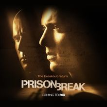 The word "PRISON BREAK" is written in big black letters, and is capitalized.
